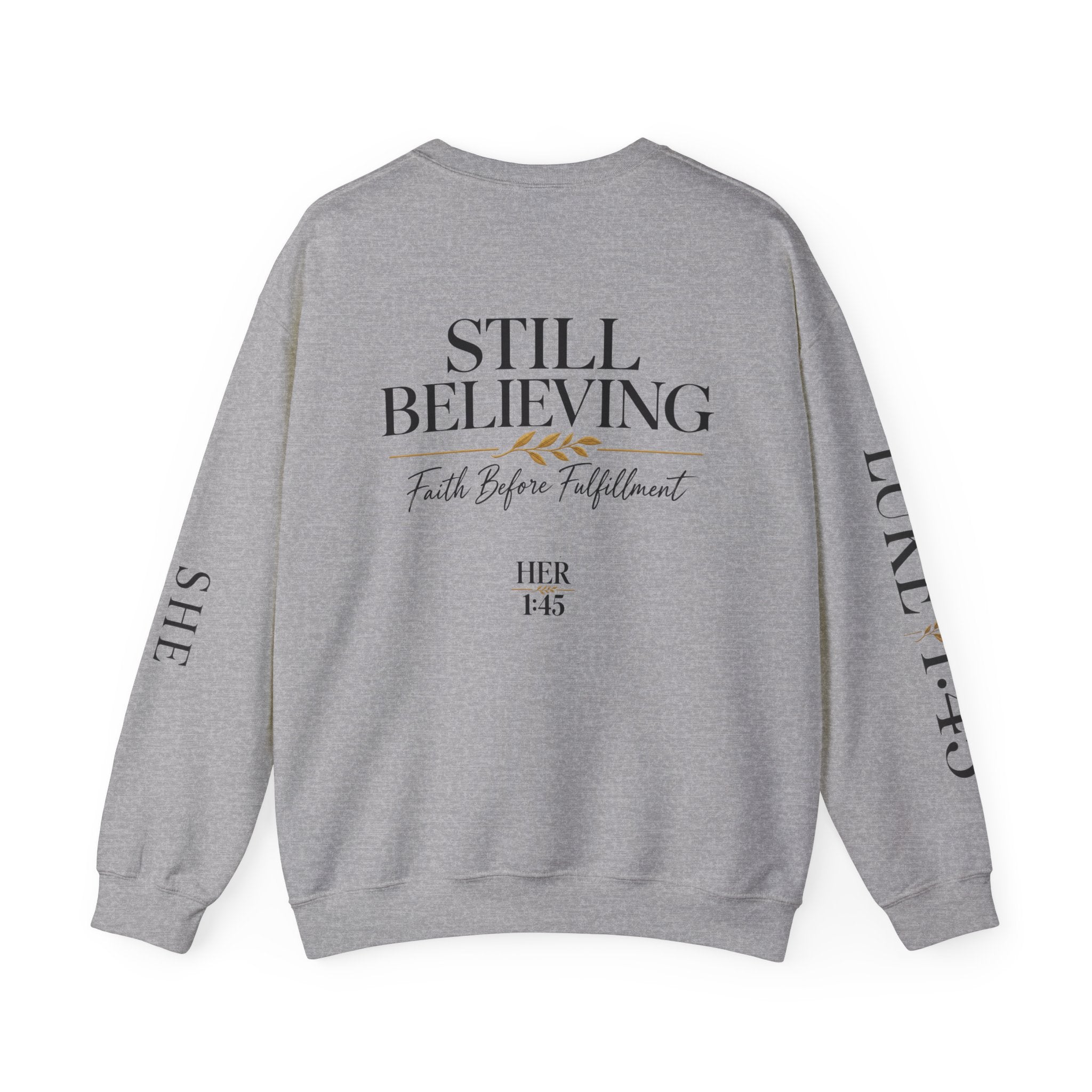 The She Believed Crewneck