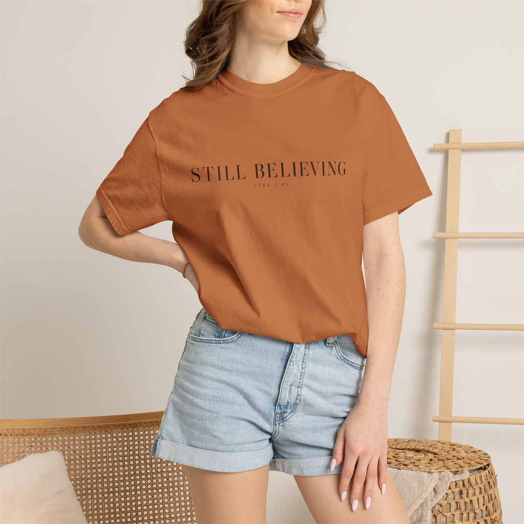Still Believing T-Shirt