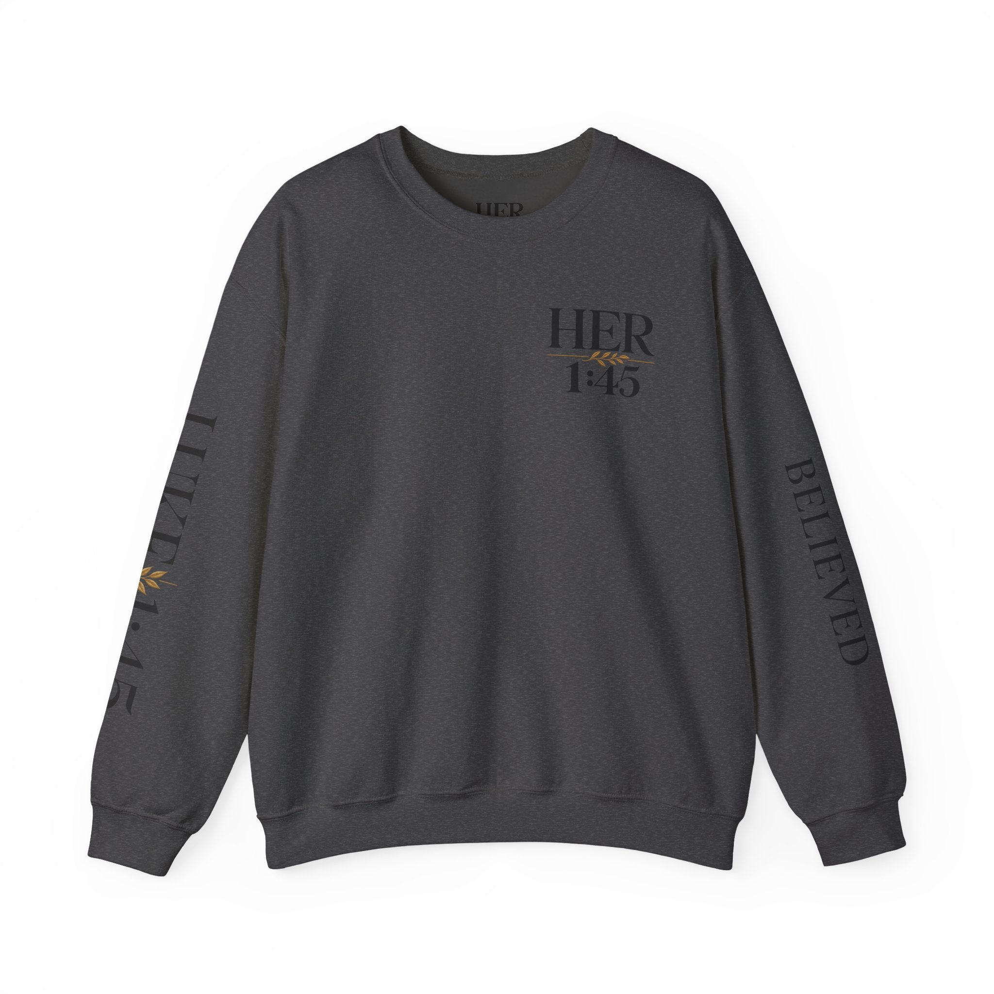 The She Believed Crewneck