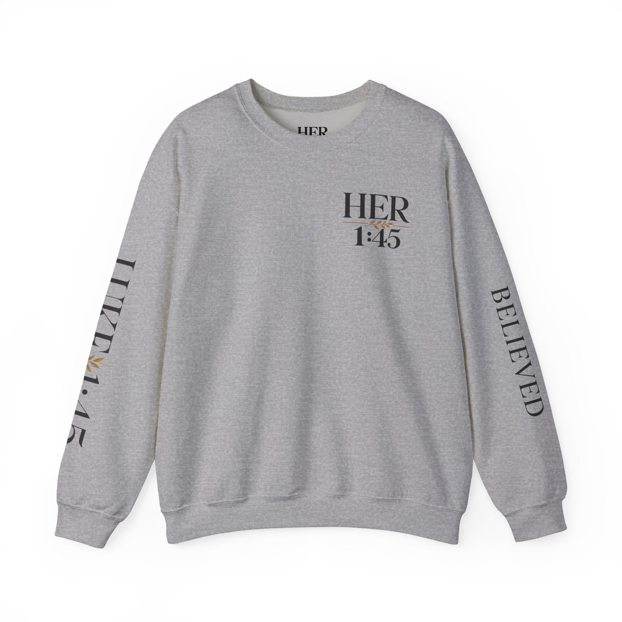 The She Believed Crewneck