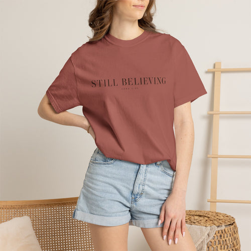 Still Believing T-Shirt