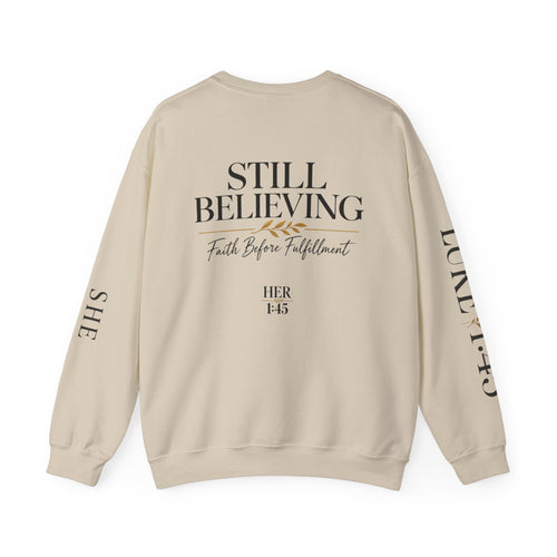 The She Believed Crewneck