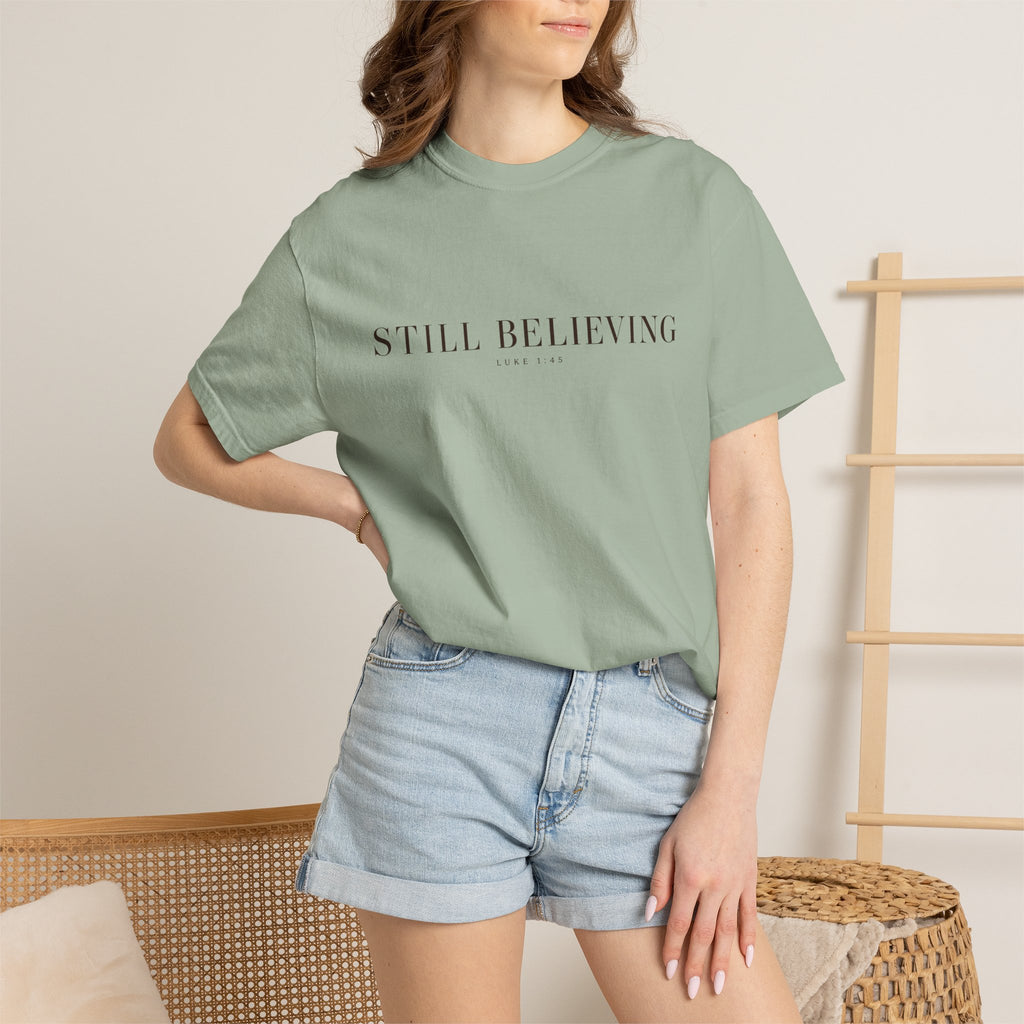 Still Believing T-Shirt