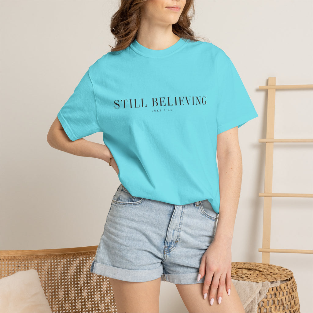 Still Believing T-Shirt